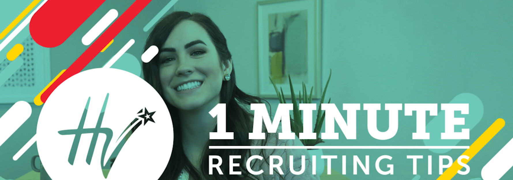 1 Minute Recruiting Tips: Greatest Hits from Season 1