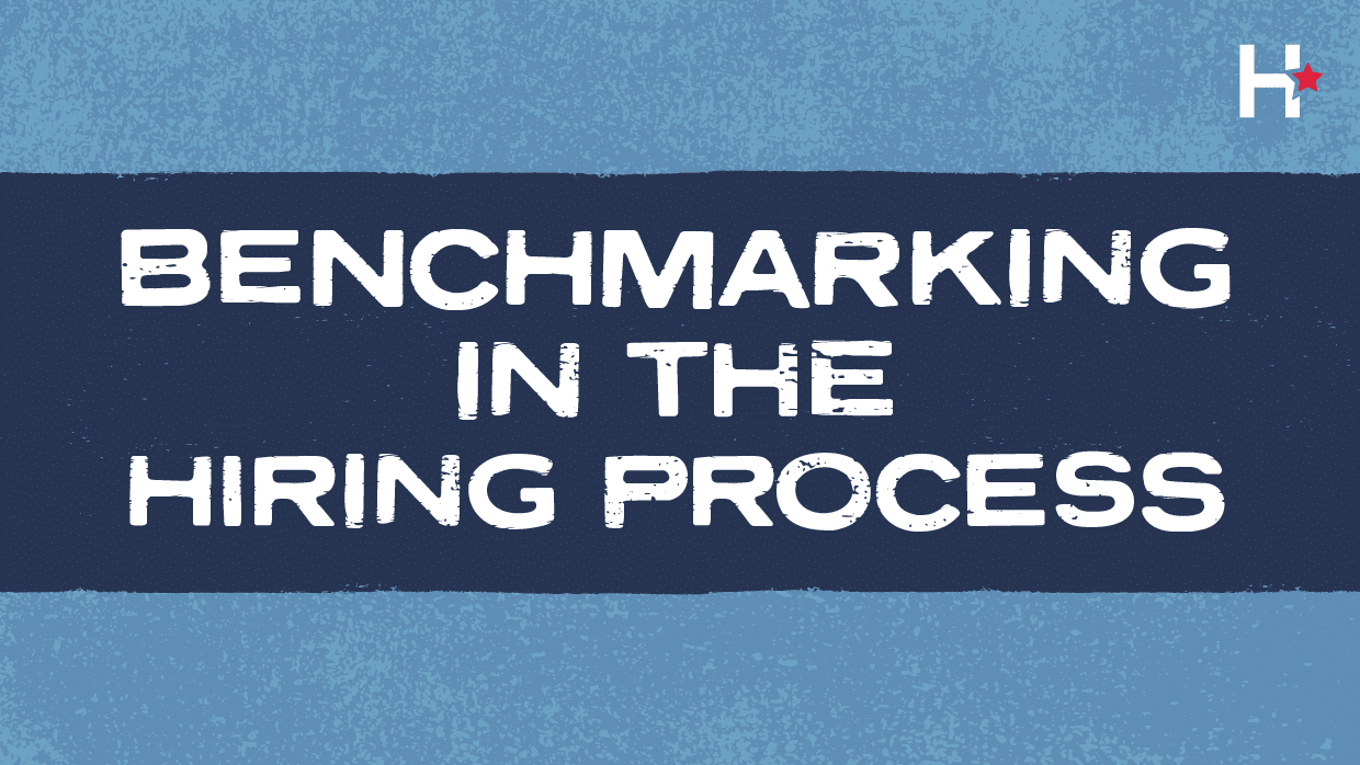 Benchmarking done right: Nuance, action, and innovation in hiring
