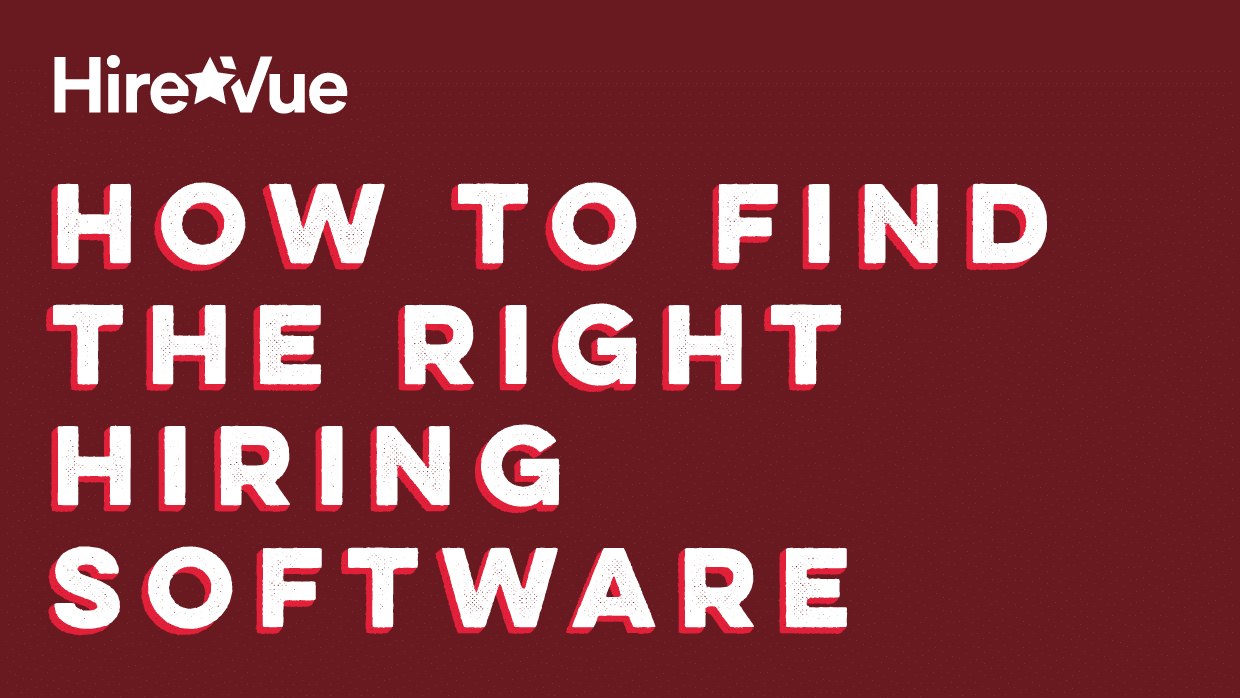 Hirevue Buyers Guide: How to find the right hiring software