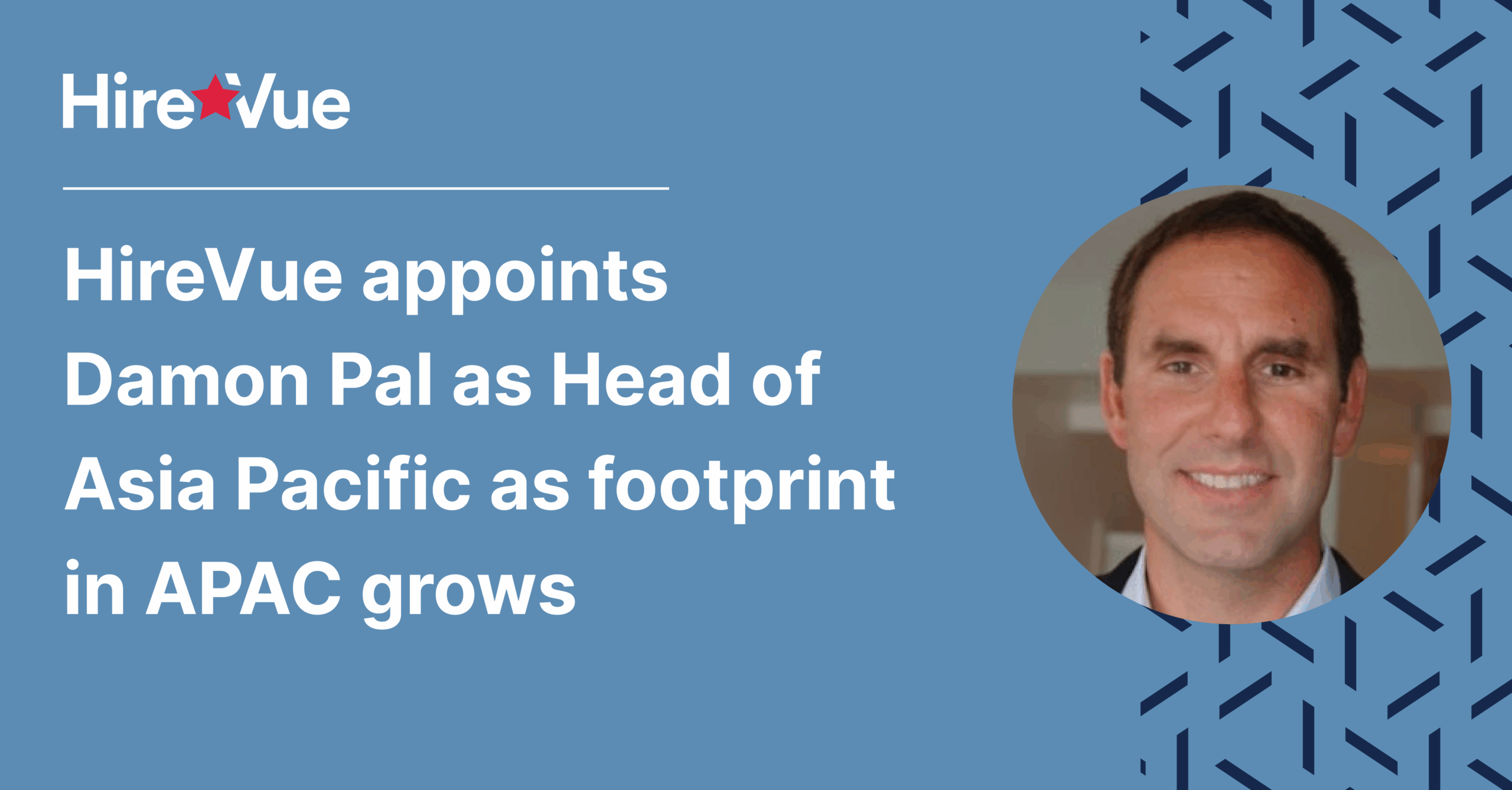 Hirevue appoints Damon Pal as head of Asia Pacific as footprint in APAC growth