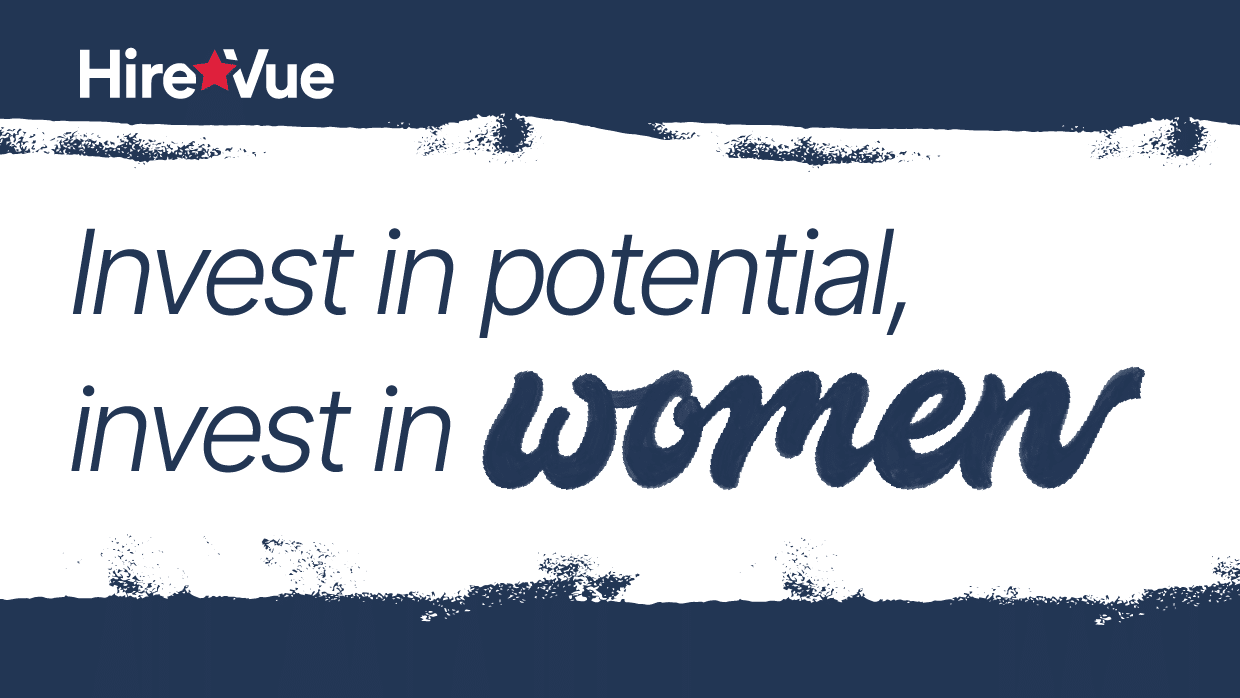 Invest in potential, invest in women